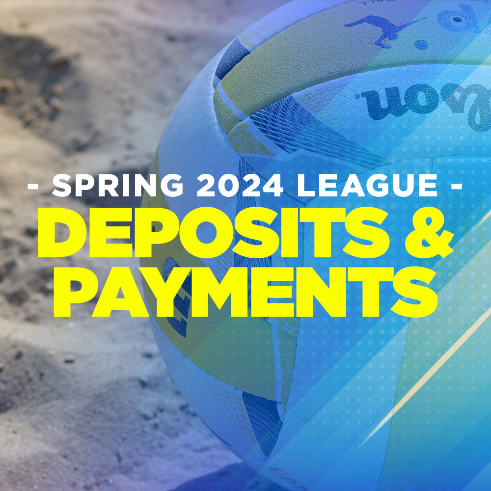 Spring 2024 League Deposits & Payments